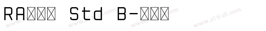 RA花胡蝶 Std B字体转换